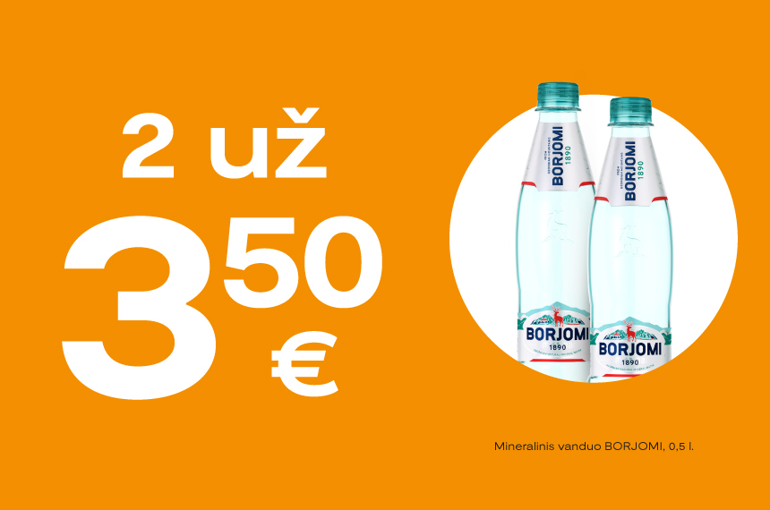 Mineralinis vanduo BORJOMI 2 už 3.50 Eur!