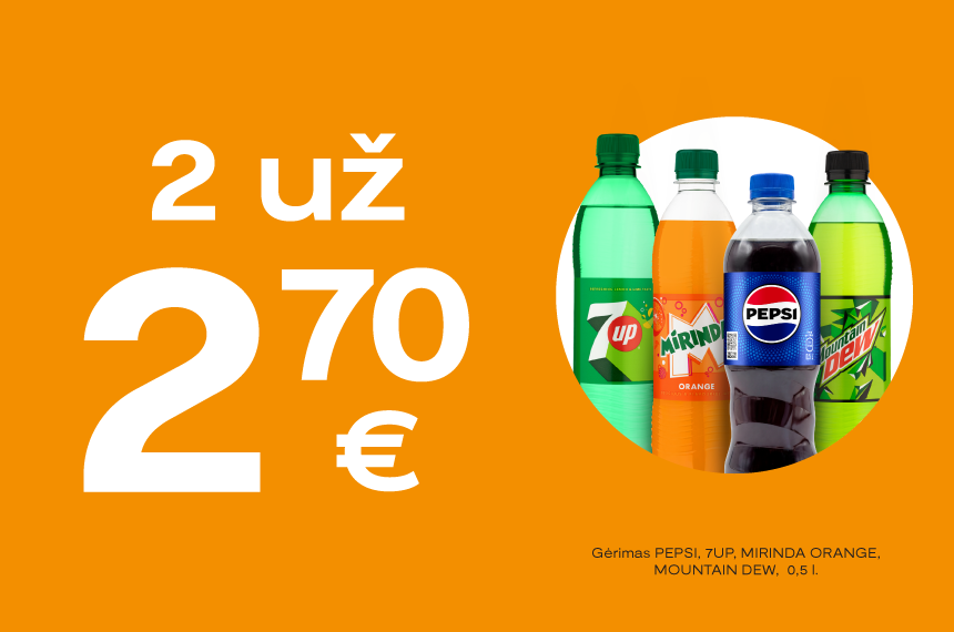 Pepsi, 7up, Mirinda arba Mountain Dew 0.5 l gėrimai 2 už 2.70 Eur!